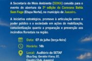 Caravana Bahia Sem Fogo será realizada em Juazeiro nesta terça-feira (7)