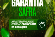 Prefeitura de Casa Nova leva inscrições do Garantia Safra para o interior do município a partir de 11 de agosto