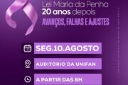 Agosto Lilás: Prefeitura de Casa Nova realiza 1º Seminário “Lei Maria da Penha: 20 anos depois”
