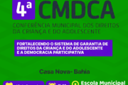 Casa Nova realiza 4ª Conferência Municipal dos Direitos da Criança e do Adolescente na terça (15)